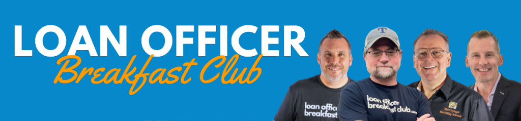 Loan Officer Breakfast Club